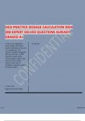 HESI PRACTICE DOSAGE CALCULATION 2024 200 EXPERT SOLVED QUESTIONS ALREADY GRADED A+