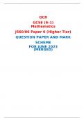OCR  GCSE (9–1) Mathematics  J560/06 Paper 6 (Higher Tier) QUESTION PAPER AND MARK SCHEME FOR JUNE 2023 (MERGED) 