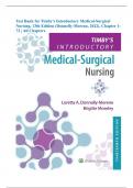 Test Bank for Timby's Introductory Medical-Surgical Nursing, 13th Edition (Donnelly-Moreno, 2022), Chapter 1- 72 | All Chapters