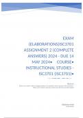 Exam (elaborations) ISC3701 Assignment 2 (COMPLETE ANSWERS) 2024 - DUE 14 May 2024 •	Course •	Instructional studies - ISC3701 (ISC3701) •	Institution •	University Of South Africa (Unisa) •	Book •	Teaching Strategies for Quality Teaching and Learning ISC37