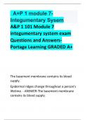 A+P 1 module 7- Integumentary Sysem A&P 1 101 Module 7 integumentary system exam Questions and Answers- Portage Learning GRADED A+