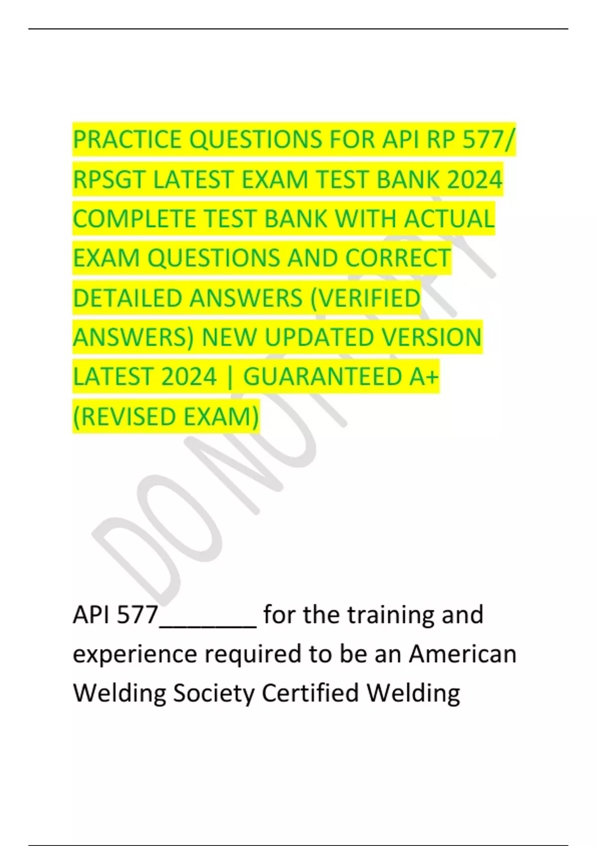 PRACTICE QUESTIONS FOR API RP 577/ RPSGT LATEST EXAM TEST BANK 2024
