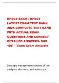 RPSGT EXAM / RPSGT  LATEST EXAM TEST BANK  2024 COMPLETE TEST BANK  WITH ACTUAL EXAM  QUESTIONS AND CORRECT  DETAILED ANSWERS- BUS  195 -- Team Exam Answers