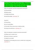 CNA Final Exam-Practice Test 100questions and answers Guaranteed Success latest 2024 GRADED A&plus; Best Exam For Nursing