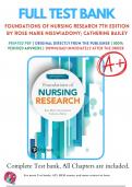 Test Bank for Foundations of Nursing Research 7th Edition By Rose Marie Nieswiadomy; Catherine Bailey Chapter 1-20 Complete Guide A+