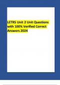 LETRS Unit 2 Unit Questions with 100&percnt; Verified Correct Answers 2024
