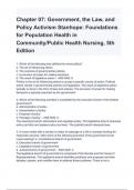 Foundations for Population Health in Community/Public Health Nursing 5th Edition Chapter 07: Government, the Law, and Policy Activism, Questions and Answers Latest Update (A+ GRADED)