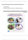 Test Bank - Community Health Nursing, A Canadian Perspective, 5th Edition (Stamler, 2024), Chapter 1-33 | All Chapters