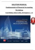 Solution Manual For Fundamentals of Financial Accounting, 7th Edition by Fred Phillips, Robert Libby, Verified Chapters 1 - 13, Complete Newest Version