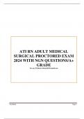 ATI RN ADULT MEDICAL  SURGICAL PROCTORED EXAM  2024 WITH NGN QUESTIONS/A+  GRADE