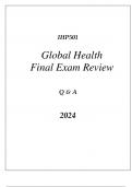 (SNHU online) IHP501 GLOBAL HEALTH FINAL EXAM REVIEW Q & A 2024.