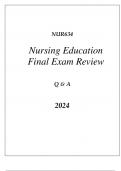 (SNHU online) NUR634 NURSING EDUCATION FINAL EXAM 2 REVIEW Q & A 2024