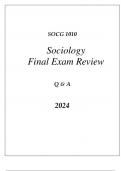 (WGU C273) SOCG 1010 INTRO TO SOCIOLOGY FINAL EXAM REVIEW Q & A 2024.