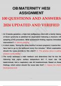OB MATERNITY HESI ASSIGNMENT 100 QUESTIONS AND ANSWERS 2024 VERIFIED AND CORRECTLY ANSWERED