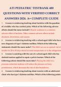 ATI PEDIATRIC TESTBANK 400 QUESTIONS WITH VERIFIED CORRECT ANSWERS 2024&period; A&plus; COMPLETE
