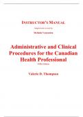 Instructor Manual With Test Bank for Administrative and Clinical Procedures for the Canadian Health Professional 5th Edition By Valerie Thompson (All Chapters, 100% Original Verified, A+ Grade)