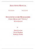 Solutions Manual With Test Bank for Statistics for Managers Using Microsoft Excel 9th Edition By David Levine, David Stephan, Kathryn Szabat (All Chapters, 100% Original Verified, A+ Grade)