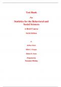 Test Bank for Statistics for the Behavioral and Social Sciences A Brief Course 6th Edition By Arthur Aron, Elliot Coups, Elaine Aron (All Chapters, 100% Original Verified, A+ Grade)