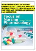 TEST BANK FOR FOCUS ON NURSING PHARMACOLOGY 7TH EDITION BY KARCH TESTBANK COMPLETE UPDATED 2023-2024 QUESTIONS AND CORRECT ANSWERS 100% PASS GUARANTEED