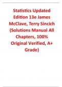Solutions Manual for Statistics Updated Edition 13th Edition By James McClave, Terry Sincich (All Chapters, 100% Original Verified, A+ Grade)