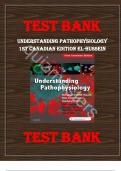 Test Bank for Understanding Pathophysiology, 1st Canadian Edition by Mohamed El-Hussein, Kelly Power-Kean, Stephanie Zettel, Sue Huether, Kathryn McCance 9781771721172 ||Chapter 1-42||