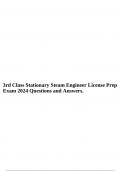 3rd Class Stationary Steam Engineer License Prep Exam 2024 Questions and Answers.