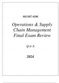 (WGU C720) MGMT 4100 OPERATIONS & SUPPLY CHAIN MANAGEMENT FINAL EXAM REVIEW Q & A