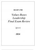 WGU D253) MGMT 2700 VALUES BASED LEADERSHIP FINAL EXAM REVIEW Q & A 2024.