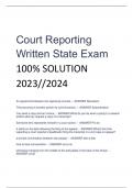 Court Reporting  Written State Exam 100% SOLUTION  2023//2024