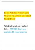 Burns Pediatric Primary Care  Chapter 3 1.What is true about  Haploid Cells