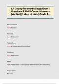 LA County Paramedic Drugs Exam &vert;  Questions & 100&percnt; Correct Answers  &lpar;Verified&rpar; &vert; Latest Update &vert; Grade A&plus; 