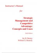 Instructor Manual for Strategic Management and Competitive Advantage Concepts and Cases 6th Edition By Jay Barney, William Hesterly (All Chapters, 100% Original Verified, A+ Grade)