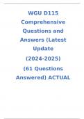 WGU D115 Comprehensive Questions and Answers &lpar;Latest Update  &lpar;2024-2025&rpar;  &lpar;61 Questions Answered&rpar; ACTUAL