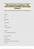 LMS training Exam &vert; Questions & 100&percnt;  Correct Answers &lpar;Verified&rpar; &vert; Latest Update  &vert; Grade A&plus; 