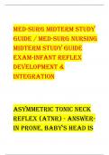 Med-Surg MidterM Study  guide / Med-Surg nurSing  MidterM Study guide  eXAM-infAnt refleX  developMent &  integrAtion