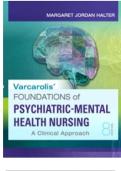 Test Bank Varcarolis Foundation Of Psychiatric Mental health Nursing 8th Edition Marget Jordan Halter ( 2024 complete and 100% Verified)