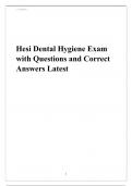 Hesi Dental Hygiene Exam with Questions and Correct Answers Latest