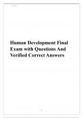 Human Development Final Exam with Questions And Verified Correct Answers