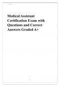 Medical Assistant Certification Exam with Questions and Correct Answers Graded A+