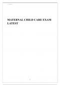 MATERNAL CHILD CARE EXAM LATEST