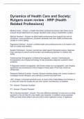 Dynamics of Health Care and Society Rutgers exam review - HRP (Health Related Professions) questions and answers