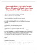 Community Health Nursing in Canada - Chapter 1 Community Health Nurse Exam Questions With 100% Correct Answers