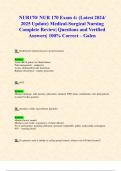 NUR170/ NUR 170 Exam 4: (Latest 2024/ 2025 Updates STUDY BUNDLE WITH COMPLETE SOLUTIONS) Medical-Surgical Nursing |Questions and Verified Answers| 100% Correct – Galen