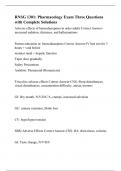 RNSG 1301: Pharmacology Exam Three Questions with Complete Solutions