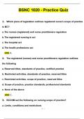BSNC 1020 - Practice Quiz(Questions taken off class power point slides, the textbook readings, or from BCCNM websites modules)Perfectly Answered Updated | Download to score A+