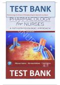 Test Bank - Pharmacology for Nurses-A Pathophysiologic Approach, 6th Edition ,by  Michael Adams Chapter 1-50 Updated Version 2024 | All Chapters