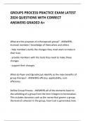 GROUPS PROCESS PRACTICE EXAM LATEST 2024 QUESTIONS WITH CORRECT ANSWERS GRADED A&plus;