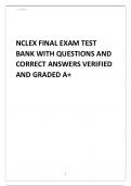 NCLEX FINAL EXAM TEST BANK WITH QUESTIONS AND CORRECT ANSWERS VERIFIED AND GRADED A+