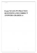 Exam NCLEX PN PRACTICE QUESTIONS AND CORRECT ANSWERS GRADED A+