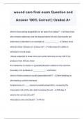 wound care final exam Question and Answer 100&percnt; Correct &vert; Graded A&plus;